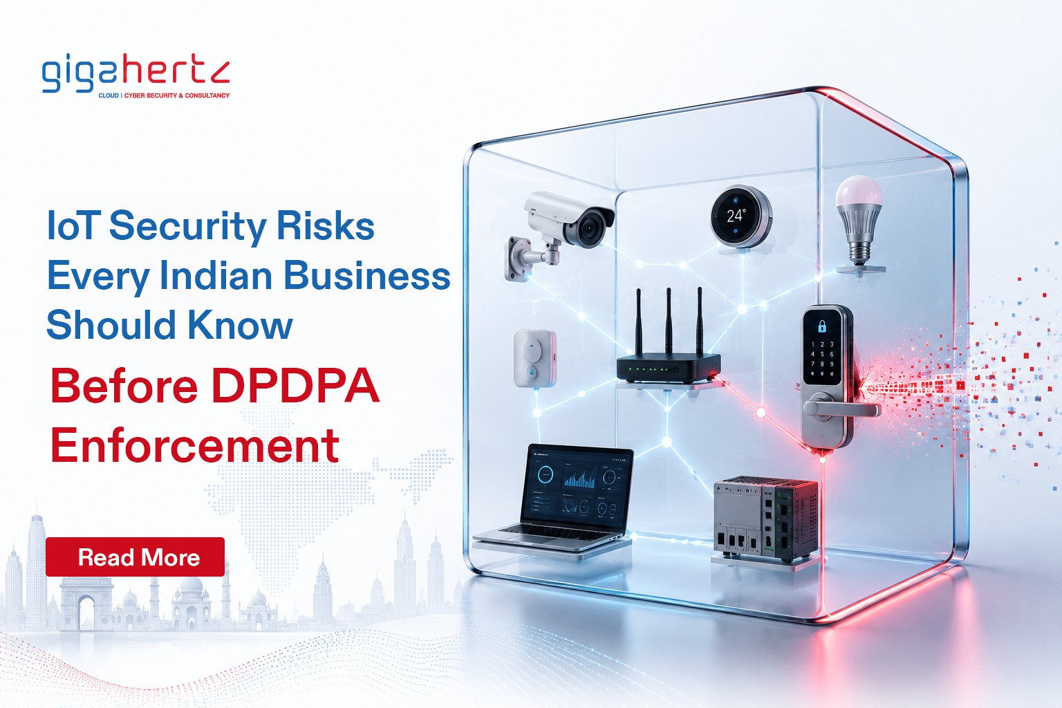 IoT Security Risks Every Indian Business Should Know Before DPDPA Enforcement